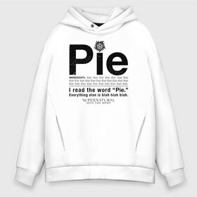 Мужское худи Oversize хлопок с принтом Pie в Екатеринбурге, френч-терри — 70% хлопок, 30% полиэстер. Мягкий теплый начес внутри —100% хлопок | боковые карманы, эластичные манжеты и нижняя кромка, капюшон на магнитной кнопке | Тематика изображения на принте: supernatural | vdzabma | сверхъестественное