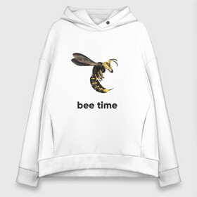 Женское худи Oversize хлопок с принтом Bee time в Екатеринбурге, френч-терри — 70% хлопок, 30% полиэстер. Мягкий теплый начес внутри —100% хлопок | боковые карманы, эластичные манжеты и нижняя кромка, капюшон на магнитной кнопке | bee | bee time | sting | tranimals | wings | жало | оса | пчела | шершень