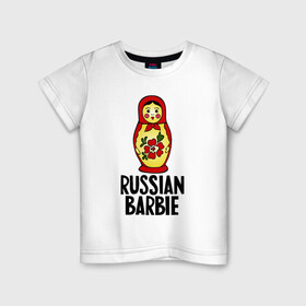 Детская футболка хлопок с принтом Russian barbie в Екатеринбурге, 100% хлопок | круглый вырез горловины, полуприлегающий силуэт, длина до линии бедер | barbie | russian | russian barbie | барби | матрёшка | русская барби