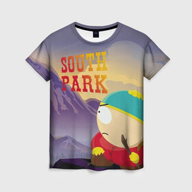 Женская футболка 3D с принтом South Park Картмен в Екатеринбурге, 100% полиэфир ( синтетическое хлопкоподобное полотно) | прямой крой, круглый вырез горловины, длина до линии бедер | south park | баттерс | кайл | картмен | кени | кеннет | кенни | мультик | саус парк | стэнли | эрик | южный парк