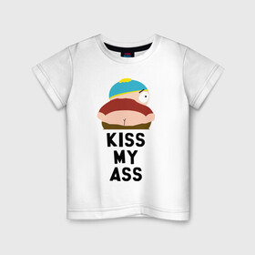Детская футболка хлопок с принтом KISS MY ASS в Екатеринбурге, 100% хлопок | круглый вырез горловины, полуприлегающий силуэт, длина до линии бедер | cartman | kenny | park | south | southpark | картман | кенни | мульт | мультик | парк | персонаж | персонажи | сериал | южный