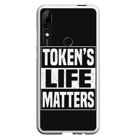 Чехол для Honor P Smart Z с принтом TOKENS LIFE MATTERS в Екатеринбурге, Силикон | Область печати: задняя сторона чехла, без боковых панелей | Тематика изображения на принте: cartman | kenny | park | south | southpark | картман | кенни | мульт | мультик | парк | персонаж | персонажи | сериал | южный