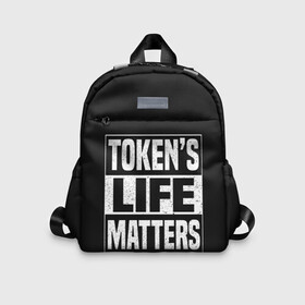 Детский рюкзак 3D с принтом TOKENS LIFE MATTERS в Екатеринбурге, 100% полиэстер | лямки с регулируемой длиной, сверху петелька, чтобы рюкзак можно было повесить на вешалку. Основное отделение закрывается на молнию, как и внешний карман. Внутри дополнительный карман. По бокам два дополнительных кармашка | cartman | kenny | park | south | southpark | картман | кенни | мульт | мультик | парк | персонаж | персонажи | сериал | южный