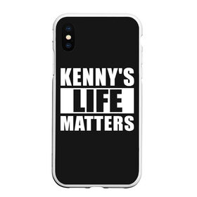 Чехол для iPhone XS Max матовый с принтом KENNYS LIFE MATTERS в Екатеринбурге, Силикон | Область печати: задняя сторона чехла, без боковых панелей | Тематика изображения на принте: cartman | kenny | park | south | southpark | картман | кенни | мульт | мультик | парк | персонаж | персонажи | сериал | южный