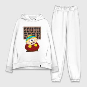 Женский костюм хлопок Oversize с принтом ЮЖНЫЙ ПАРК в Екатеринбурге,  |  | cartman | kenny | south park | картман | кенни | мультфильмы | саус парк | южный парк