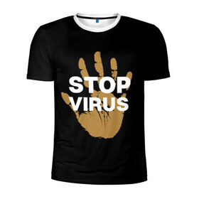 Мужская футболка 3D спортивная с принтом Stop Virus в Екатеринбурге, 100% полиэстер с улучшенными характеристиками | приталенный силуэт, круглая горловина, широкие плечи, сужается к линии бедра | coronavirus | covid 19 | covid19 | virus | бактерии | болезнь | будь здоров | вирус | заболел | здоровье | инфекция | коронавирус | лечение | надпись | пандемия