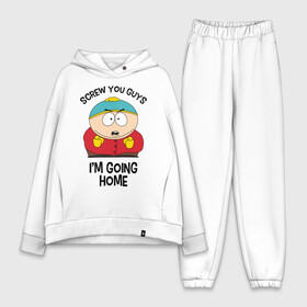 Женский костюм хлопок Oversize с принтом South Park, Эрик Картман в Екатеринбурге,  |  | eric cartman | screw you guys im going home | south park | пошли вы ребята я иду домой | эрик картман | южный парк