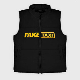 Мужской жилет утепленный 3D с принтом Fake Taxi в Екатеринбурге,  |  | fake taxi | faketaxi | taxi | такси | таксист | фейк такси | фейковое такси | фейктакси