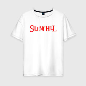 Женская футболка хлопок Oversize с принтом SILENT HILL в Екатеринбурге, 100% хлопок | свободный крой, круглый ворот, спущенный рукав, длина до линии бедер
 | horror | pyramidhead | silent hill | silent hill 2 | silent hill 3 | survival horror | знаки | орден | пирамидоголовый | сайлент хилл | сайрэнто хиру | символы | ужасы | хоррор
