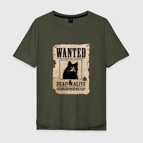 Мужская футболка хлопок Oversize с принтом Кот в Екатеринбурге, 100% хлопок | свободный крой, круглый ворот, “спинка” длиннее передней части | Тематика изображения на принте: cat | wanted | живым или мертвым | кот | кот шредингера | котэ | опасен | разыскивается | чёрный кот