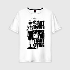 Женская футболка хлопок Oversize с принтом One Piece в Екатеринбурге, 100% хлопок | свободный крой, круглый ворот, спущенный рукав, длина до линии бедер
 | lucy | luffy monkey | mugiwara | one piece | straw hat | большой куш | ван пис | луффи | одним куском