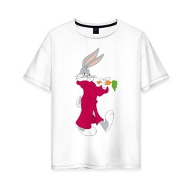 Женская футболка хлопок Oversize с принтом Багз Банни в Екатеринбурге, 100% хлопок | свободный крой, круглый ворот, спущенный рукав, длина до линии бедер
 | Тематика изображения на принте: bugs bunny | looney tunes | vdzabma | багз банни | луни тюнз
