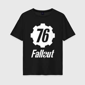 Женская футболка хлопок Oversize с принтом FALLOUT_76 в Екатеринбурге, 100% хлопок | свободный крой, круглый ворот, спущенный рукав, длина до линии бедер
 | 101 | 111 | 13 | 76 | atom cats | bethesda | brotherhood of steel | fallout | nuka cola | tunnel snakes | vault | war | братство стали | война | убежище | фолаут | фоллаут | ядер кола