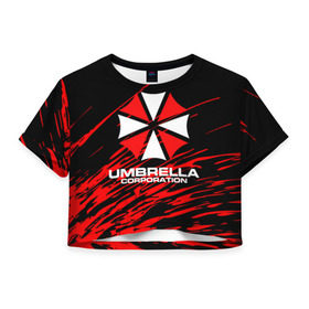 Женская футболка Crop-top 3D с принтом Umbrella Corporation. в Екатеринбурге, 100% полиэстер | круглая горловина, длина футболки до линии талии, рукава с отворотами | resident evil | umbrella corporation | амбрелла | амбрелла корпорейшн | вирус | вымышленная военная и фармацевтическая корпорация | игра | умбрелла