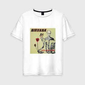 Женская футболка хлопок Oversize с принтом NIRVANA в Екатеринбурге, 100% хлопок | свободный крой, круглый ворот, спущенный рукав, длина до линии бедер
 | in utero | nevermind | nirvana | nirvana in utero | nirvana logo | smile | курт кобейн | нирвана | нирвана in utero | нирвана лого