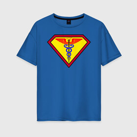Женская футболка хлопок Oversize с принтом Доктор - Супермен в Екатеринбурге, 100% хлопок | свободный крой, круглый ворот, спущенный рукав, длина до линии бедер
 | белые халаты | вирус | вирусолог | врач | змея | инфекционист | мед | медик | медицина символ | медсестра | подарок | символика | супер