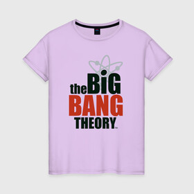 Женская футболка хлопок с принтом Big Bang Theory logo в Екатеринбурге, 100% хлопок | прямой крой, круглый вырез горловины, длина до линии бедер, слегка спущенное плечо | Тематика изображения на принте: big bang theory | howard wolowitz | leonard hofstadter | penny | raj | sheldon cooper | stuart bloom | vdgerir | воловитц | леонард хофстедер | пэнни | радж | раджешь кутрапалли | тбв | теория большого взрыва | чак лорри | шелдон | шэл