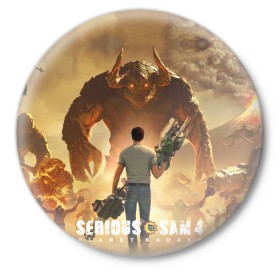 Значок с принтом Serious Sam 4 в Екатеринбурге,  металл | круглая форма, металлическая застежка в виде булавки | croteam | devolver | digital | games | planet | sam | serious | игры | крутой | планета | сэм
