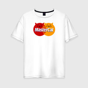 Женская футболка хлопок Oversize с принтом MasterCat в Екатеринбурге, 100% хлопок | свободный крой, круглый ворот, спущенный рукав, длина до линии бедер
 | домашние животные | коты | кошатникам | кошка | пародия | символ | юмор