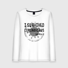 Женский лонгслив хлопок с принтом I SURVIVED CORONAVIRUS в Екатеринбурге, 100% хлопок |  | coronavirus | covid | covid 19 | covid19 | epidemic | ncov | pandemic | quarantine | survived | вирус | карантин | корона | коронавирус | пандемия | пережил | пережила | пересидел | пересидела | эпидемия