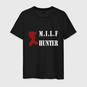Мужская футболка хлопок с принтом Milf Hunter в Екатеринбурге, 100% хлопок | прямой крой, круглый вырез горловины, длина до линии бедер, слегка спущенное плечо. | Тематика изображения на принте: milf | milf hunter | бабник | девушка | самец | ходок