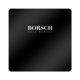 Магнит виниловый Квадрат с принтом BORSCH hugo borsch в Екатеринбурге, полимерный материал с магнитным слоем | размер 9*9 см, закругленные углы | borsch | boss | hugo borsch | hugo boss | антибренд | борщ | босс | бренд | брендовый | брэнд | знак | значок | итальянский | как | лого | логотип | пародия | прикол | салон | салоновский | символ | фирменный