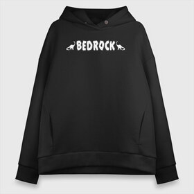 Женское худи Oversize хлопок с принтом BEDROCK в Екатеринбурге, френч-терри — 70% хлопок, 30% полиэстер. Мягкий теплый начес внутри —100% хлопок | боковые карманы, эластичные манжеты и нижняя кромка, капюшон на магнитной кнопке | bamm bamm rubble | barney rubble | bedrock | betty rubble | dino | flintstones | fred flintstone | hoppy | pebbles | stone age | vdgerir | wilma | флинстоун | флинтстоун