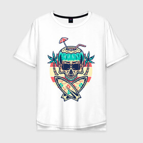 Мужская футболка хлопок Oversize с принтом Skull Summer в Екатеринбурге, 100% хлопок | свободный крой, круглый ворот, “спинка” длиннее передней части | art | cocktail | palm | skull | surfboards | umbrella | арт | доски для серфинга | зонтик | коктейль | пальмы | череп