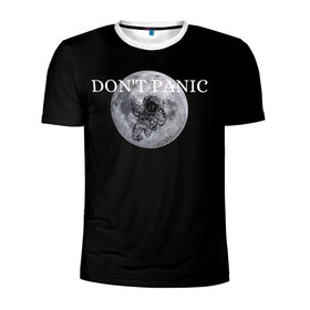 Мужская футболка 3D спортивная с принтом Dont Panic в Екатеринбурге, 100% полиэстер с улучшенными характеристиками | приталенный силуэт, круглая горловина, широкие плечи, сужается к линии бедра | Тематика изображения на принте: 