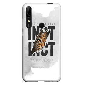 Чехол для Honor P Smart Z с принтом INSTINCT Инстинкт хищника тигр в Екатеринбурге, Силикон | Область печати: задняя сторона чехла, без боковых панелей | большая кошка. тигр | дикая природа | инстинкт | инстинкт выживания | кошка | лев | леопард | надпись | текст | фраза | хищник | хищница