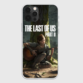 Чехол для iPhone 12 Pro Max с принтом The Last of Us part 2 в Екатеринбурге, Силикон |  | Тематика изображения на принте: day | ellie | games | joel | naughty dog | день | джоэл | игры | одни из нас | часть 2 | элли