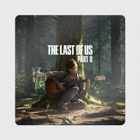 Магнит виниловый Квадрат с принтом The Last of Us part 2 в Екатеринбурге, полимерный материал с магнитным слоем | размер 9*9 см, закругленные углы | day | ellie | games | joel | naughty dog | день | джоэл | игры | одни из нас | часть 2 | элли