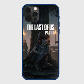 Чехол для iPhone 12 Pro Max с принтом The Last of Us part 2 в Екатеринбурге, Силикон |  | ellie | games | joel | naughty dog | night | джоэл | игры | ночь | одни из нас | часть 2 | элли