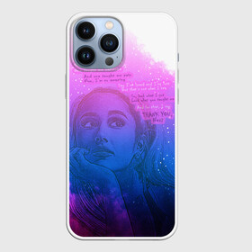 Чехол для iPhone 13 Pro Max с принтом Ariana Grande Thank You, Next в Екатеринбурге,  |  | ariana grande | art | lyrics | music | singer | sketch | sky | song | space | thank you | ариана гранде | арт | вселенная | музыка | небо | песня | рисунок | спасибо | стихи | текст