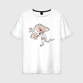 Женская футболка хлопок Oversize с принтом Брейн и Пинки в Екатеринбурге, 100% хлопок | свободный крой, круглый ворот, спущенный рукав, длина до линии бедер
 | animaniacs | vdpartat | белая мышь | брейн | гений | глупая мышь | озорные анимашки | пинки