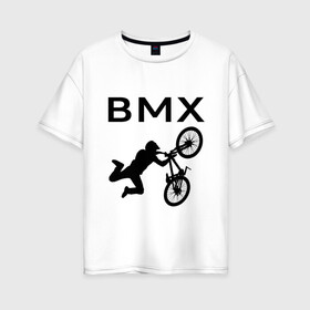 Женская футболка хлопок Oversize с принтом Велоспорт BMX (Z) в Екатеринбурге, 100% хлопок | свободный крой, круглый ворот, спущенный рукав, длина до линии бедер
 | bicycle | bicyclist | bike | biker | bmx | cycle | rider | байкер | бмх | вело | велогонщик | велосепедист | велосипед | гонщик