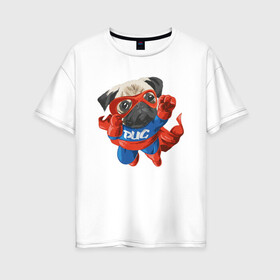 Женская футболка хлопок Oversize с принтом Мопс супергерой в Екатеринбурге, 100% хлопок | свободный крой, круглый ворот, спущенный рукав, длина до линии бедер
 | арт | животные | картинка | костюм супергероя | летающий пес | мопс | пес | плащ | рисунок | собака | собачка | супергерой | супермэн