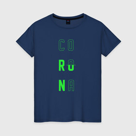 Женская футболка хлопок с принтом Corona Run в Екатеринбурге, 100% хлопок | прямой крой, круглый вырез горловины, длина до линии бедер, слегка спущенное плечо | russiarunning | бег | раша ранинг | спорт