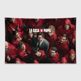 Флаг-баннер с принтом La Casa de Papel (Z) в Екатеринбурге, 100% полиэстер | размер 67 х 109 см, плотность ткани — 95 г/м2; по краям флага есть четыре люверса для крепления | la casa de papel | netflix | берлин | бумажный дом | лиссабон | профессор | сальва | токио