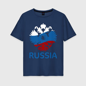 Женская футболка хлопок Oversize с принтом Россия в Екатеринбурге, 100% хлопок | свободный крой, круглый ворот, спущенный рукав, длина до линии бедер
 | russia | герб | государство | наша раша | патриотизм | раша | россия | россия 2020 | страна | флаг | флаг россии | я русский