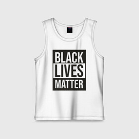 Детская майка хлопок с принтом BLACK LIVES MATTER в Екатеринбурге,  |  | black | internet | lives | matter | meme | интернет | мем