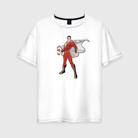 Женская футболка хлопок Oversize с принтом Шазам в Екатеринбурге, 100% хлопок | свободный крой, круглый ворот, спущенный рукав, длина до линии бедер
 | dc | shazam | vdsvar | warner bros. | билли бэтсон | супергерой | шазам