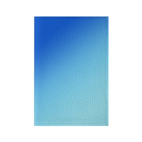 Обложка для паспорта матовая кожа с принтом blue в Екатеринбурге, натуральная матовая кожа | размер 19,3 х 13,7 см; прозрачные пластиковые крепления | Тематика изображения на принте: gradient | summer | textures | tie dye | абстракт | градиент | лето | море | небо | переход | радуга | синяя | тай дай | текстура | текстуры | хиппи | цвета