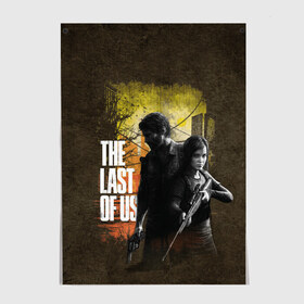 Постер с принтом The last of us в Екатеринбурге, 100% бумага
 | бумага, плотность 150 мг. Матовая, но за счет высокого коэффициента гладкости имеет небольшой блеск и дает на свету блики, но в отличии от глянцевой бумаги не покрыта лаком | the last of us | видеоигры | один из нас | элли