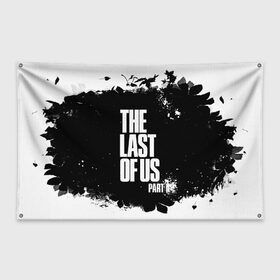 Флаг-баннер с принтом ОДНИ ИЗ НАС l THE LAST OF US в Екатеринбурге, 100% полиэстер | размер 67 х 109 см, плотность ткани — 95 г/м2; по краям флага есть четыре люверса для крепления | ellie | game | joel | naughty dog | part 2 | the last of us | джоэл | одни из нас | элли