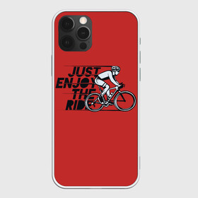 Чехол для iPhone 12 Pro Max с принтом Just Enjoy the Ride (Z) в Екатеринбурге, Силикон |  | bicycle | bicyclist | bike | biker | bmx | cycle | rider | байкер | бмх | вело | велогонщик | велосепедист | велосипед | велоспорт | гонщик