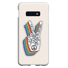 Чехол для Samsung S10E с принтом PEACE and LOVE (Z) в Екатеринбурге, Силикон | Область печати: задняя сторона чехла, без боковых панелей | hope | love | peace | два пальца | жесть | знак | любить | любовь | мир | радуга | хипи | хиппи