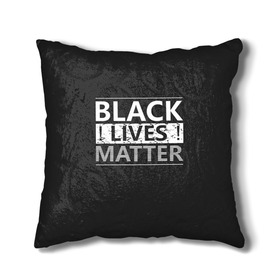 Подушка 3D с принтом Black lives matter (Z) в Екатеринбурге, наволочка – 100% полиэстер, наполнитель – холлофайбер (легкий наполнитель, не вызывает аллергию). | состоит из подушки и наволочки. Наволочка на молнии, легко снимается для стирки | derek chauvin | george floyd | thomas lane | активисты | афро | дерек шовин | джордж флойд | жизни чёрных важны | надпись | общественное движение | текст | томас лэйн | трэйвон мартина | ту тао