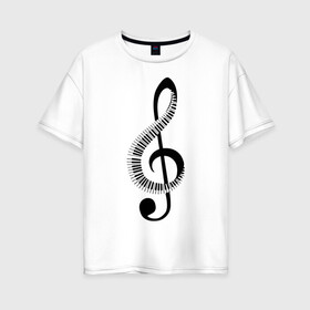 Женская футболка хлопок Oversize с принтом Скрипичный ключ и клавиши в Екатеринбурге, 100% хлопок | свободный крой, круглый ворот, спущенный рукав, длина до линии бедер
 | арт | звук | клавиши | музыка | музыкант | ноты | символ | скрипичный ключ | схема | фортепиано