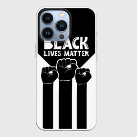 Чехол для iPhone 13 Pro с принтом Black lives matter | BLM (Z) в Екатеринбурге,  |  | derek chauvin | george floyd | thomas lane | активисты | афро | дерек шовин | джордж флойд | жизни чёрных важны | надпись | общественное движение | текст | томас лэйн | трэйвон мартина | ту тао